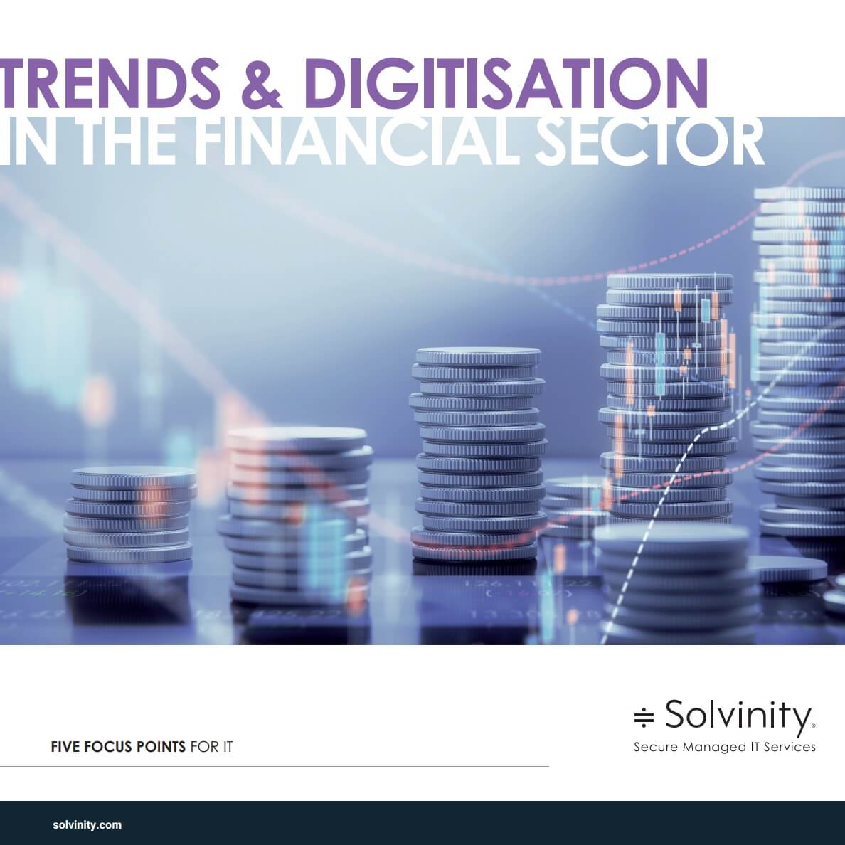 Trends & Digitisation in the Financial Sector